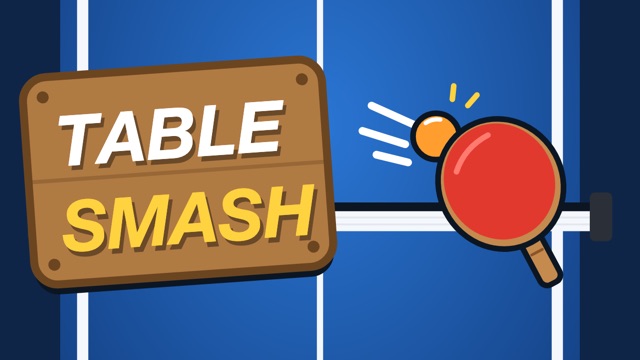 Table Smash